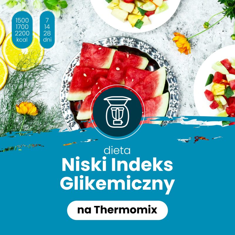 Dieta z Niskim Indeksem Glikemicznym na Thermomix (Edycja 2026)