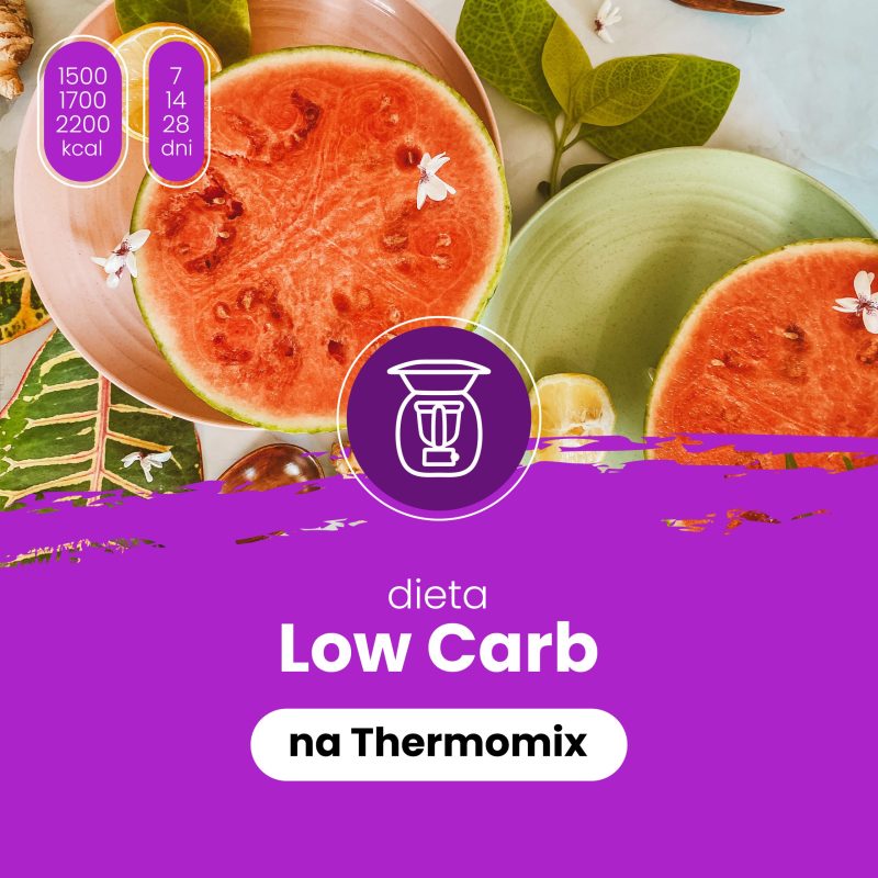 Dieta Low Carb na Thermomix (Edycja 2026)